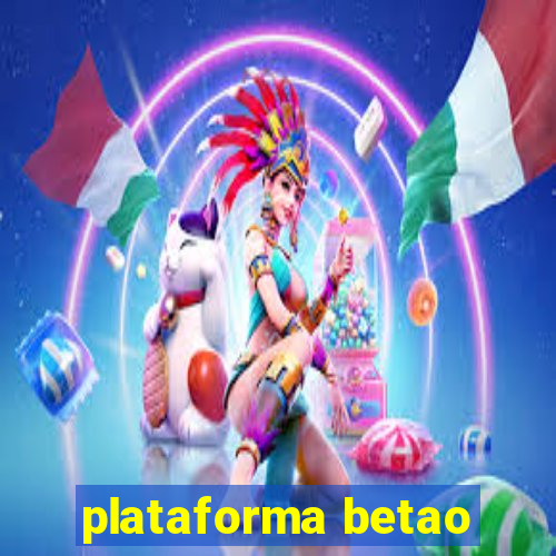 plataforma betao